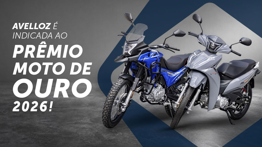 Avelloz concorre ao prêmio Moto de Ouro 2026: vote na sua marca preferida! 